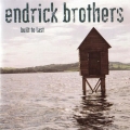 Endrick Brothers - Built To Last Endrick Brothers - Built To Last